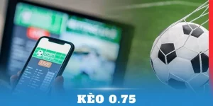 kèo 0.75